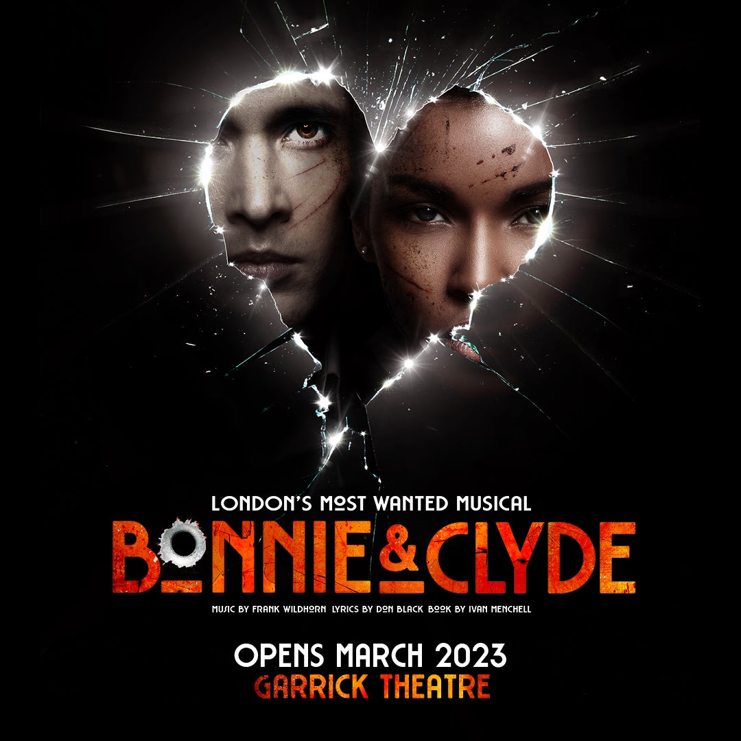 Bonnie & Clyde The Musical - Cheap Theatre Tickets - Garrick Theatre