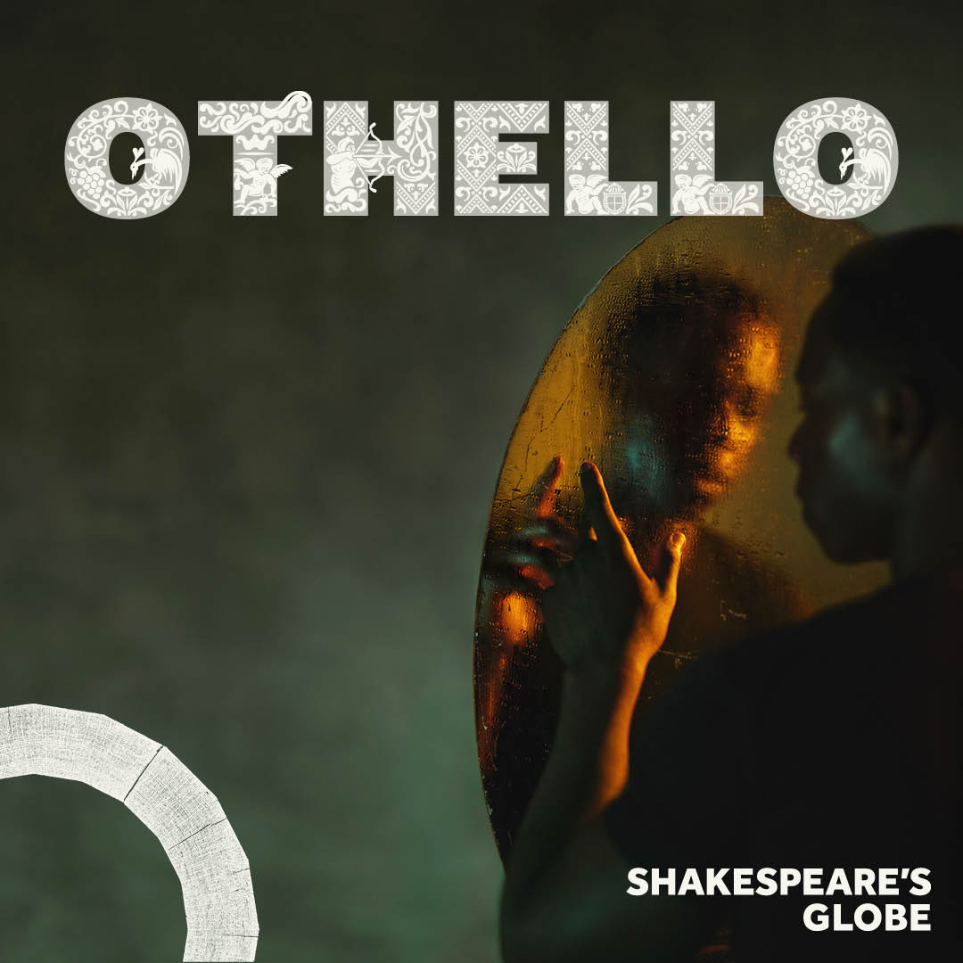 Othello - Cheap Theatre Tickets - Sam Wanamaker Playhouse