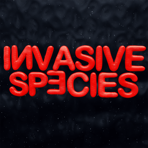 Invasive Species Invasive Species