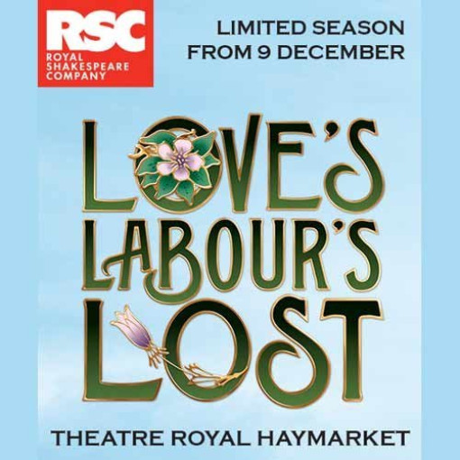 Love's Labour's Lost - Royal Shakespeare Company