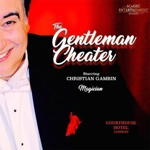 The Gentleman Cheater Magic Show